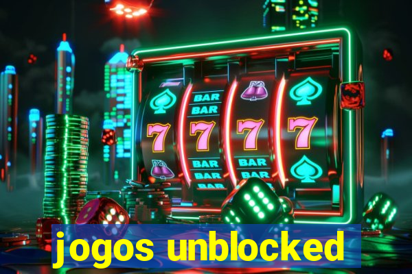 jogos unblocked